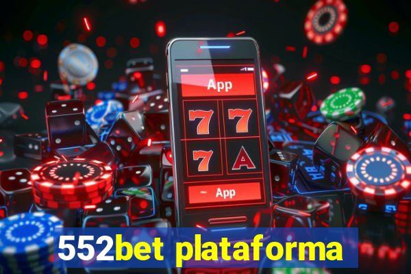 552bet plataforma